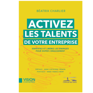 Activez les talents de votre entreprise